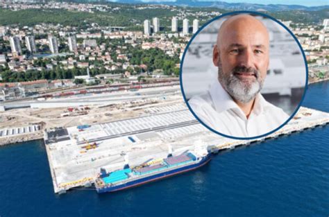 Generalni Direktor Rijeka Gatewaya Gradimo Najmoderniju Luku U Ovom