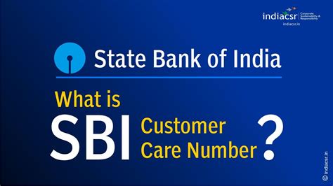 What is the SBI Customer Care Number? - India CSR