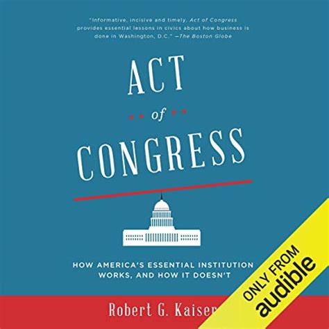 Amazon.com: Act of Congress: How America's Essential Institution Works ...