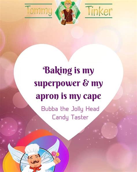 Hello Fairy Lovers ️ Bubba The Jolly Head Candy Taster Quote Visit Tommy Tinker Here