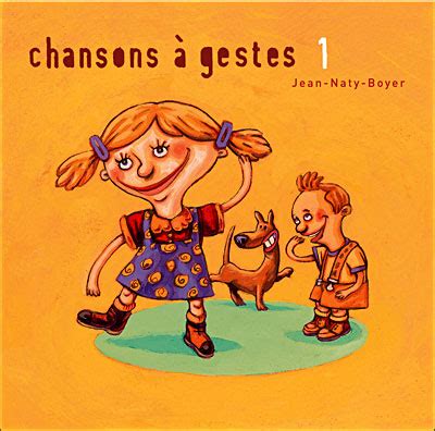 Chansons à gestes Jean Naty Boyer CD album Achat prix fnac