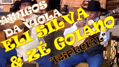 Eli Silva Z Goiano No Programa Amigos Da Viola Youtube