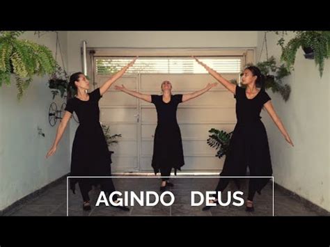 Projeto Adorart AGINDO DEUS Coreografia de dança Profética YouTube