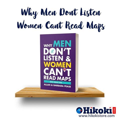 Why Men Don T Listen Women Can T Read Maps Edisi Bahasa Melayu