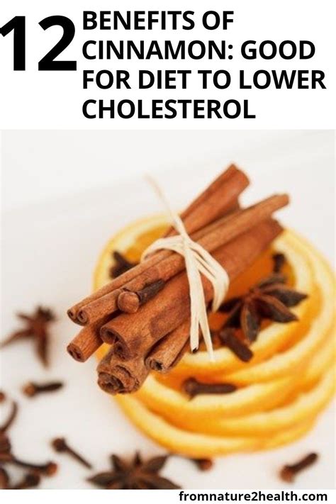 12 Benefits Of Cinnamon Good For Diet To Lower Cholesterol