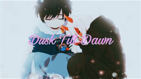 Darling In The FranXXAMV Dusk Till Dawn YouTube