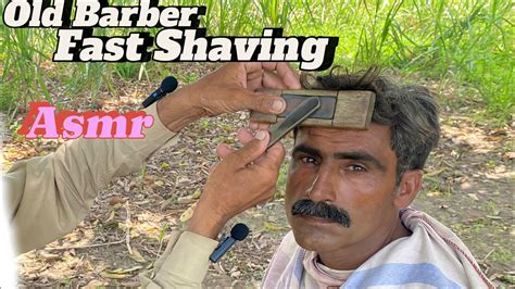 ASMR Fast Shaving With Barber Is Old YouTube