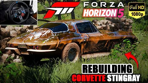 Rebuilding Corvette Stingray 1967 1307 HP Forza Horizon 5