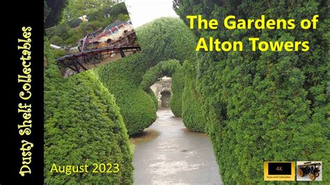 The Gardens Of Alton Towers August 2023 With A Quick Look At Nemesis