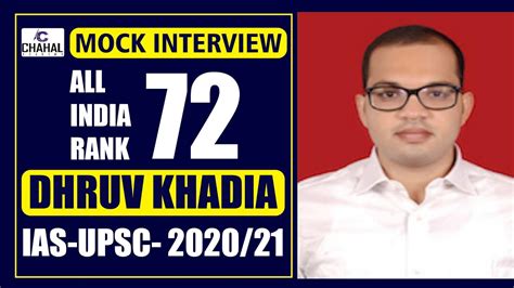 Dhruv Khadia All India Rank Upsc Ias Topper Interview By