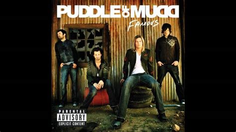 Puddle Of Mudd Famous YouTube