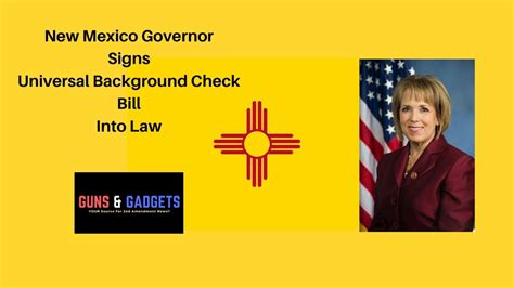 New Mexico Governor Signs Universal Background Checks Into Law Youtube