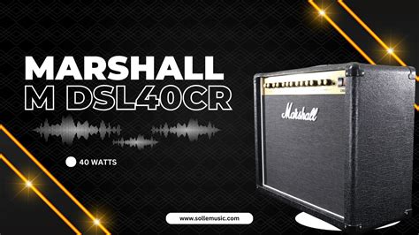 The Powerhouse Amplifier: Marshall DSL40CR Review