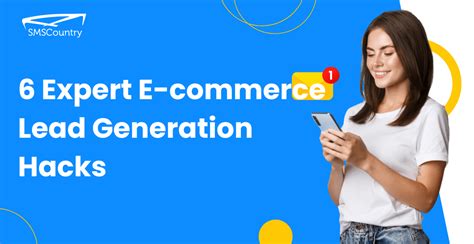 Boost Your E Commerce Lead Generation With These Expert Strategies