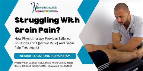 Your Source For Groin Pain Treatment | PhysioAdviserIndia