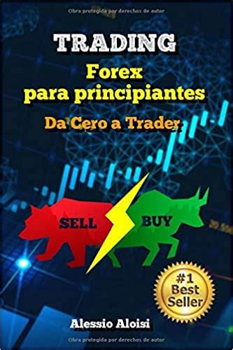 Los Mejores Libros Sobre Trading Para Principiantes Libros