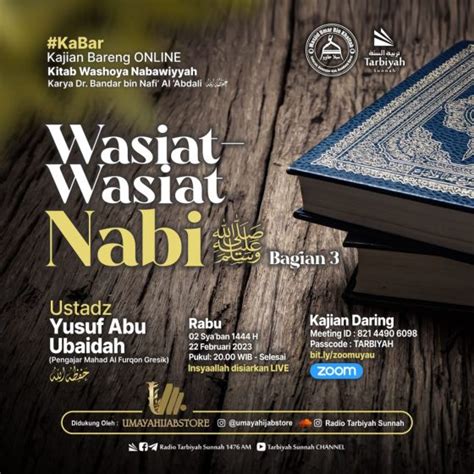 Wasiat Wasiat Nabi Bag Ustadz Yusuf Abu Ubaidah