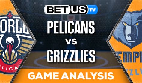 Picks Analysis Pelicans Vs Grizzlies 10 25 2023