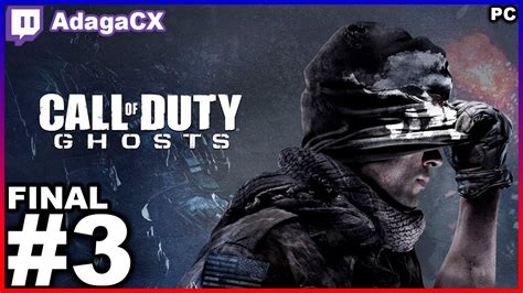 Adaga Joga CALL OF DUTY GHOST PT3 FINAL GTX1650 YouTube