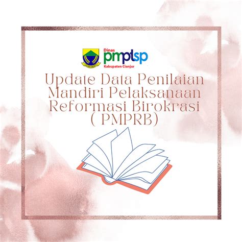 Rapat Update Data Penilaian Mandiri Pelaksanaan Reformasi Birokrasi