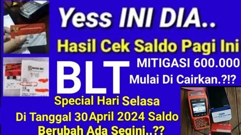 NAH INI DIA HASIL CEK SALDO PKH BPNT BLT MITIGASI PAGI INI SPECIAL HARI