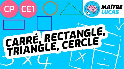 Figures G Om Triques Ce Cp Cycle Carr Rectangle Triangle