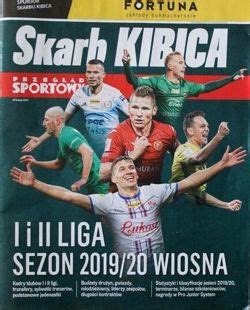 Skarb Kibica I I Ii Liga Wiosna Przegl D Sportowy Czasopisma