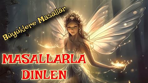 ZİHNİNİ DİNLENDİR Büyüklere Masallar Masal Dinle Sesli Kitap Masallar