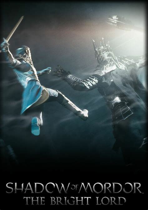 Middle Earth Shadow Of Mordor Bright Lord Dlc Steam Key For Pc Buy Now