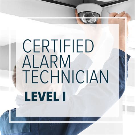 Certified Alarm Technician - Level I - ESA National Training School