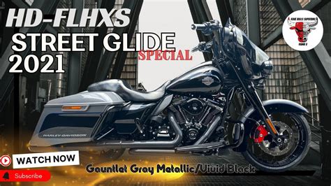 รววฮารเลย HD FLHXS STREET GLIDE SPECIAL TWO TONE 2021 Gauntlet