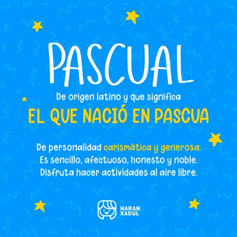 Origen Y Significado Del Nombre Pascual Riag