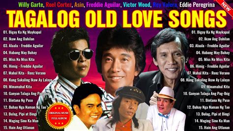 Opm Tagalog Old Love Songs Of All Time Pure Tagalog Pinoy Old Love