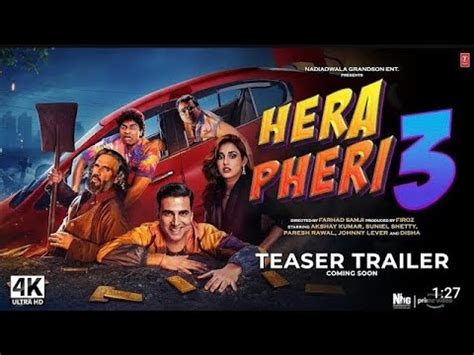 Hera Pheri 3 Trailer Akshay Kumar Govinda Sunil Shetty Paresh