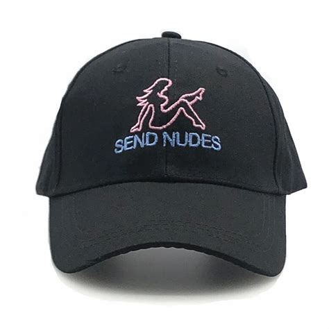 Send Nudes Baseball Cap Fashion Cotton Embroidery Snapback Men Hat Cap