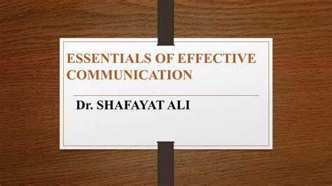 Essentials Of Effective Communication Ppt