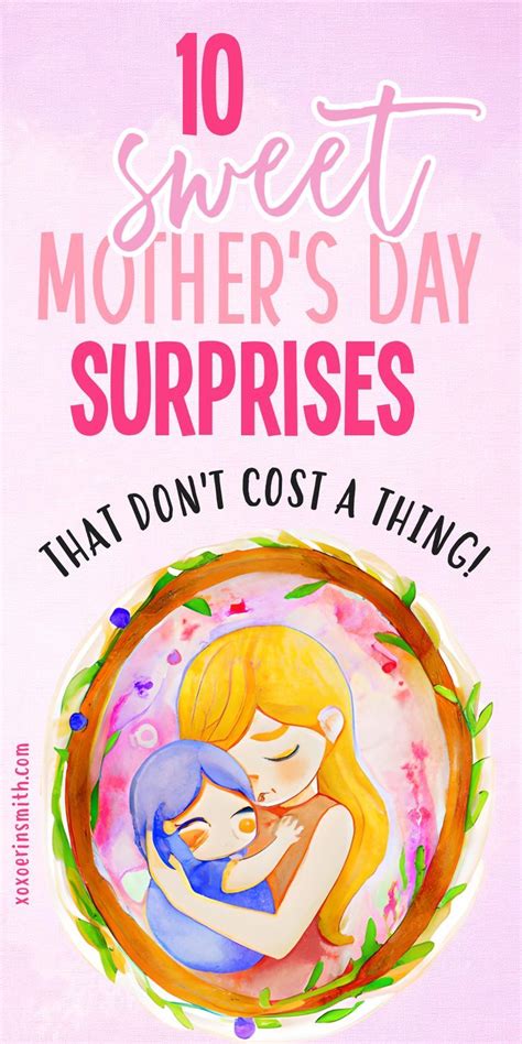 How To Make Mom Feel Special On Mothers Day Mothers Day Activities