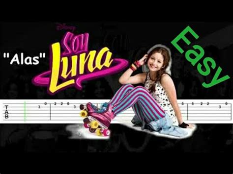 Alas Soy Luna Easy Guitar Tab Youtube