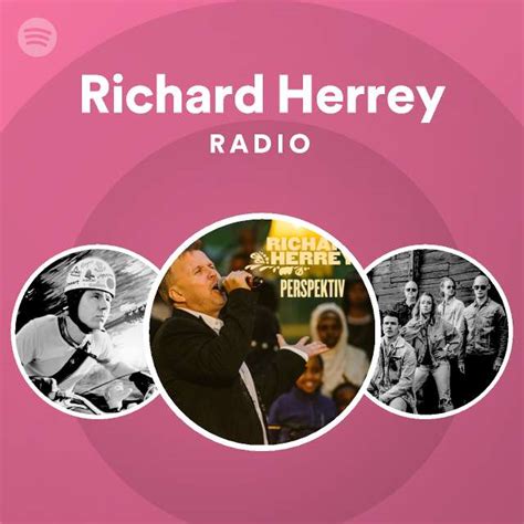 Richard Herrey Radio Playlist By Spotify Spotify