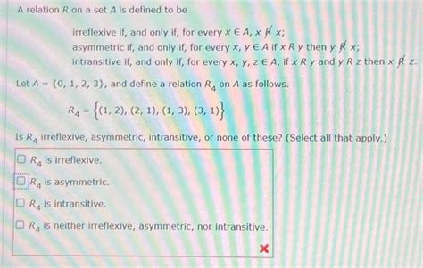 Solved A Relation R On A Set A Is Defined To Be Irreflexive