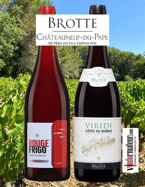 Maison Brotte vins rouges Côtes du Rhône Vinformateur