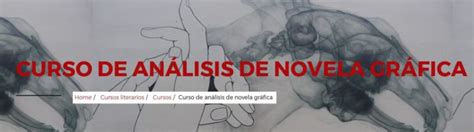 Nueva Edición Del Curso De Análisis De Novela Gráfica