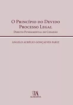 Livro O Princ Pio Do Devido Processo Legal Parcelamento Sem Juros