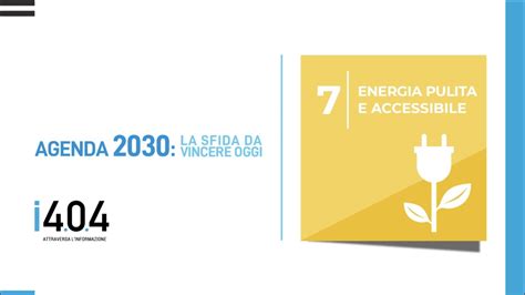 Agenda Goal Assicurare Laccesso A Sistemi Di Energia Sicuri