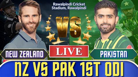 Pakistan Vs New Zealand St Odi Live Scores Pak Vs Nz St Odi Live