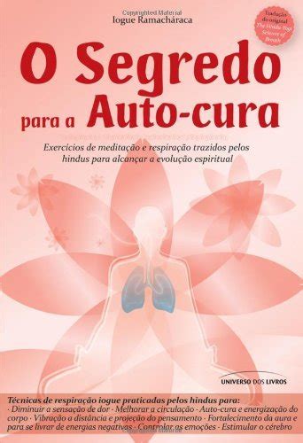 Amazon Br Ebooks Kindle O Segredo Da Auto Cura Ramach Raka Yogi