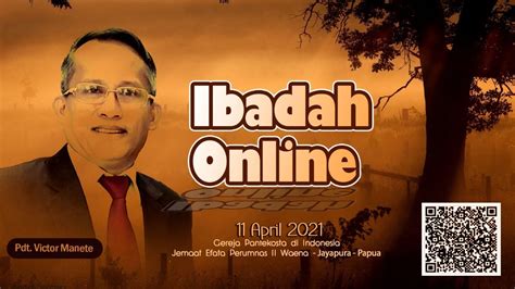 Ibadah Live Hari Ini Gpdi Efata Live Ibadah Minggu Hari Ini April