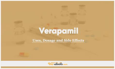 Verapamil Dose For Dogs & Cats | Vet Drugs List