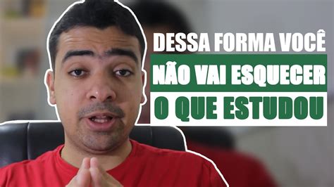 COMO NÃO ESQUECER O QUE ESTUDOU YouTube