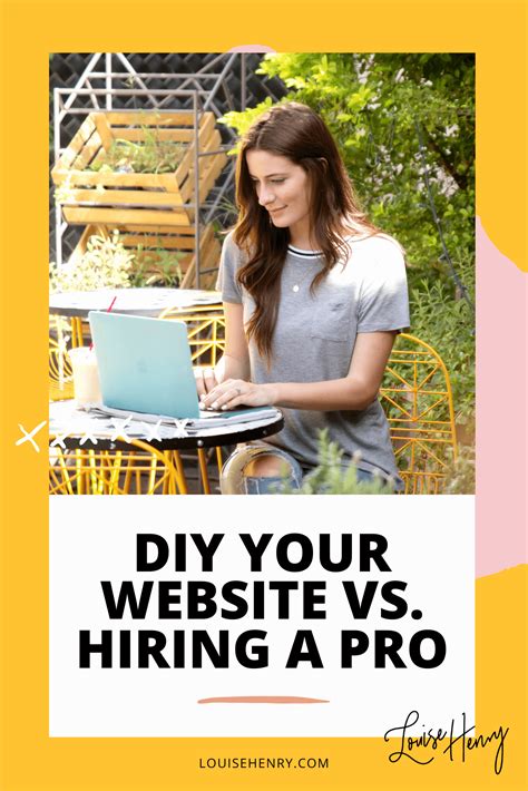 DIY Your Website vs. Hiring a Pro — Louise Henry — Tech Expert & Online